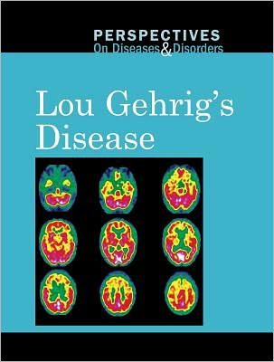 Cover for Sylvia Engdahl · Lou Gehrig's Disease (Hardcover Book) (2012)