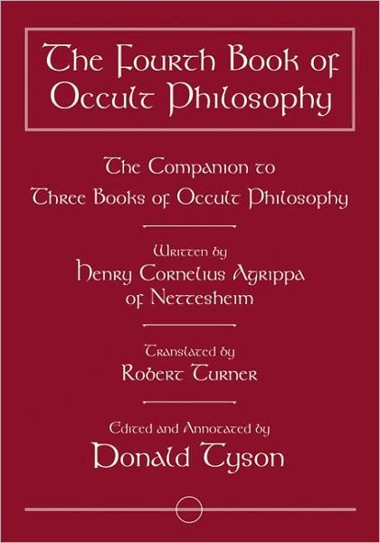Cover for Henry Cornelius Agrippa · The Fourth Book of Occult Philosophy: The Companion to Three Books of Occult Philosophy (Paperback Book) (2018)