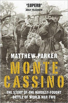 Cover for Matthew Parker · Monte Cassino (Pocketbok) (2004)