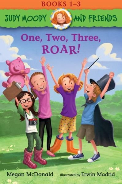 Cover for Megan McDonald · Judy Moody and Friends : One, Two, Three, ROAR! (Paperback Bog) (2017)