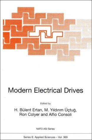 M. Yildirim Uctug · Modern Electrical Drives - Nato Science Series E: (Hardcover bog) [2000 edition] (2000)
