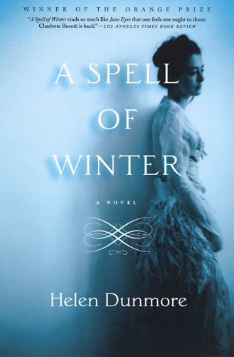 Cover for Helen Dunmore · A Spell of Winter: a Novel (Paperback Book) [Reprint edition] (2001)