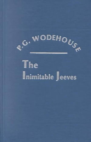 Cover for P. G. Wodehouse · Inimitable Jeeves (Hardcover Book) (1995)