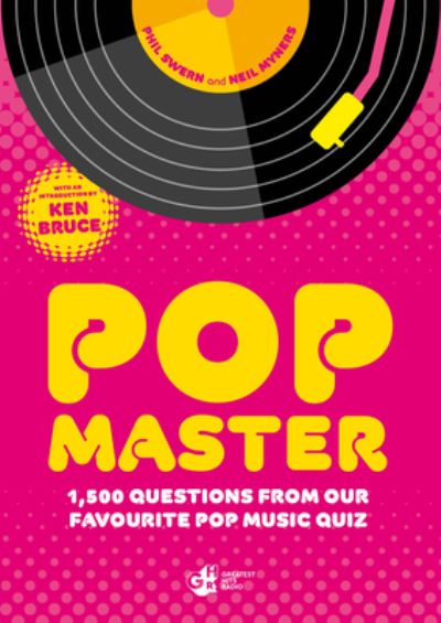 Cover for Phil Swern · PopMaster: The Nation’s Favourite Pop Music Quiz (Paperback Book) (2024)