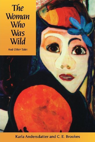 Cover for Karla Andersdatter · Woman Who Was Wild (Taschenbuch) (2013)