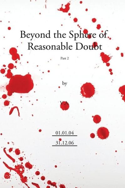 Cover for Nick Peterson · Beyond the Sphere of Reasonable Doubt Part 2. (Paperback Bog) (2013)