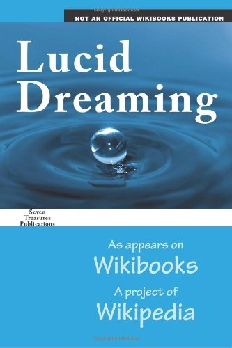 Cover for Kaycee · Lucid Dreaming: As Appears on Wikibooks, a Project of Wikipedia (Paperback Book) (2008)