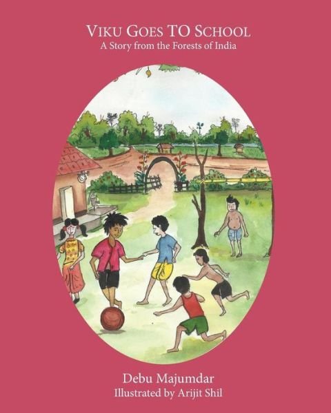 Cover for Debu Majumdar · Viku Goes to School (Pocketbok) (2015)