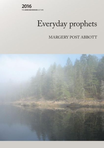 Cover for Margery P. Abbott · Everyday Prophets (Paperback Book) (2016)