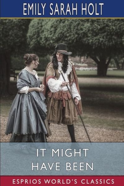 Cover for Emily Sarah Holt · It Might Have Been (Paperback Book) (2024)