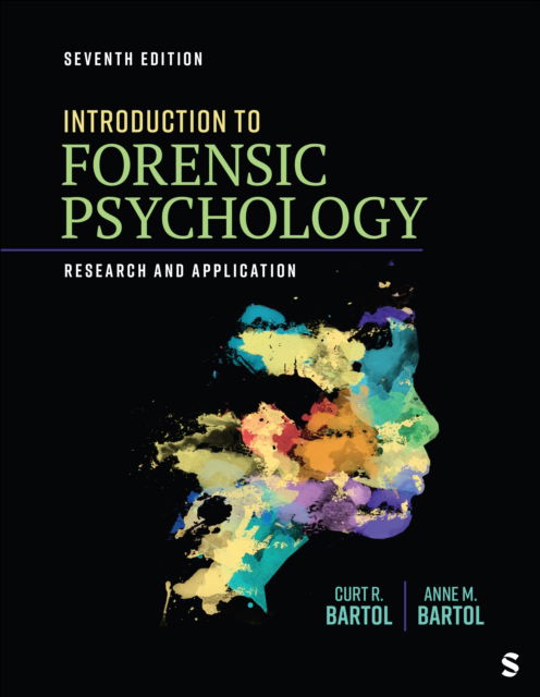 Introduction to Forensic Psychology: Research and Application - Curtis R. R. Bartol - Bøger - Sage Publications Inc Ebooks - 9781071919767 - 14. april 2025