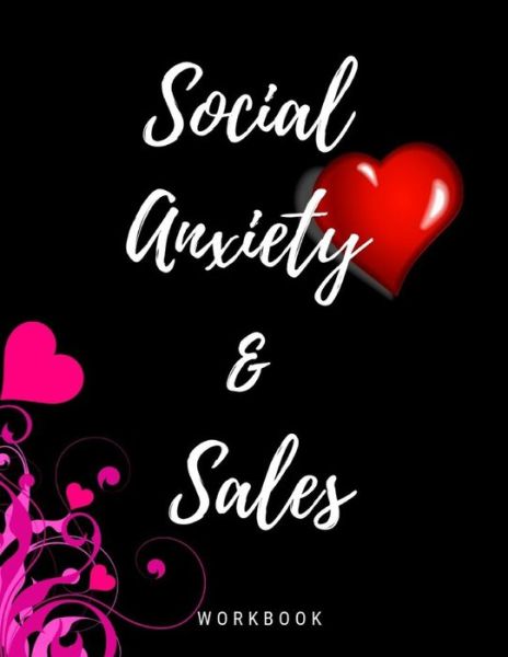 Cover for Yuniey Publication · Social Anxiety and Sales Workbook (Paperback Book) (2019)