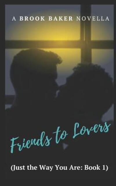 Cover for Brook Baker · Friends to Lovers (Paperback Book) (2019)