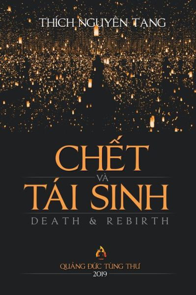 Cover for Thich Nguyen T?ng · Ch?t va Tai Sinh (Paperback Book) (2019)