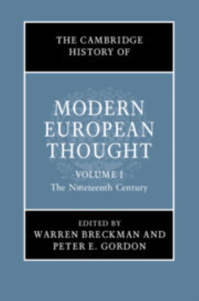 Cover for Warren Breckman · The Cambridge History of Modern European Thought: Volume 1, The Nineteenth Century - The Cambridge History of Modern European Thought (Pocketbok) (2022)