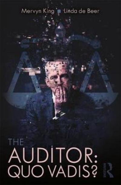 Cover for Mervyn King · The Auditor: Quo Vadis? (Hardcover Book) (2018)