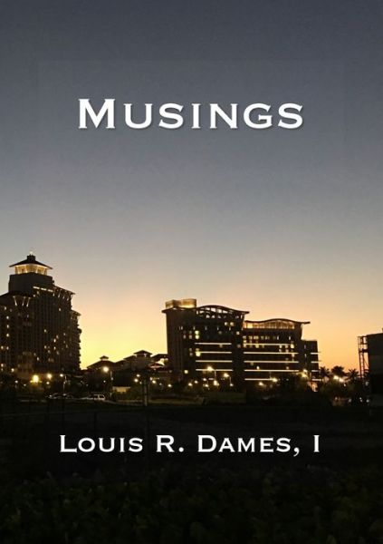 Cover for I Louis Roscoe Dames · Musings (Pocketbok) (2021)