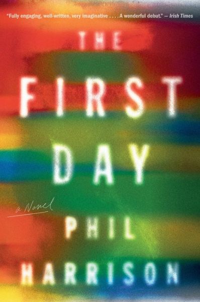 Cover for Phil Harrison · First Day (Book) (2018)