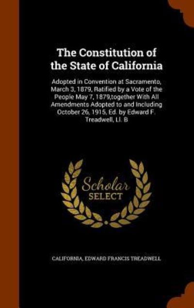 Cover for California · The Constitution of the State of California (Gebundenes Buch) (2015)