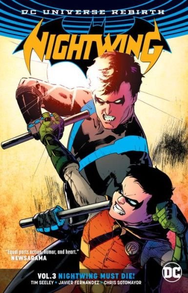 Cover for Tim Seeley · Nightwing Vol. 3: Nightwing Must Die (Rebirth) (Paperback Book) (2017)