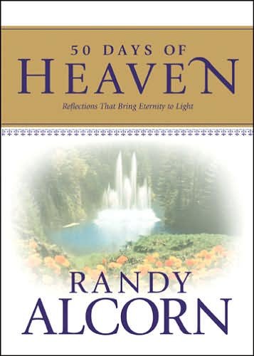 Cover for Randy Alcorn · 50 Days of Heaven (Hardcover Book) (2006)