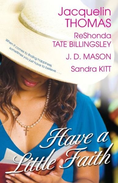 Cover for Jacquelin Thomas · Have a Little Faith (Paperback Book) (2006)
