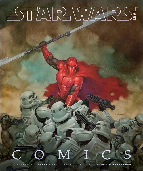 Star Wars Art: Comics - Dennis O'Neil - Books - Abrams - 9781419700767 - October 1, 2011