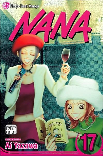 Cover for Ai Yazawa · Nana, Vol. 17 - Nana (Paperback Bog) (2009)