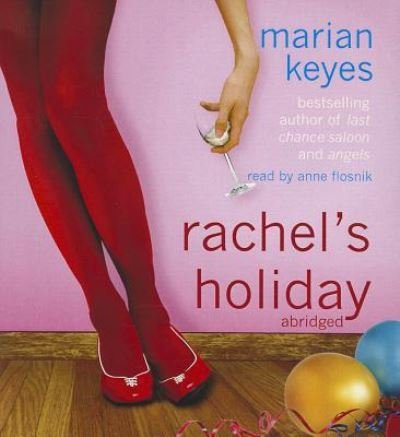 Cover for Marian Keyes · Rachel's Holiday (CD) (2012)