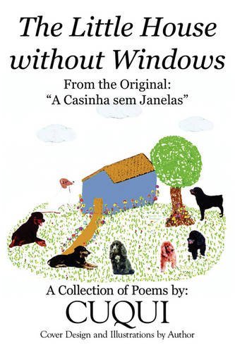 Cover for Cuqui · The Little House Without Windows: a Casinha Sem Janelas (Taschenbuch) (2008)