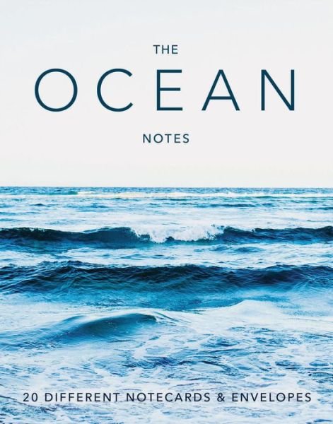 The Ocean Notes: 20 Different Notecards & Envelopes - Chronicle Books - Kirjat - Chronicle Books - 9781452172767 - tiistai 2. huhtikuuta 2019