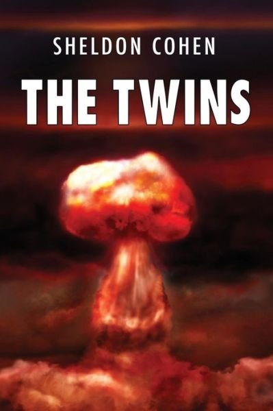 Cover for Sheldon Cohen · The Twins (Paperback Book) (2015)