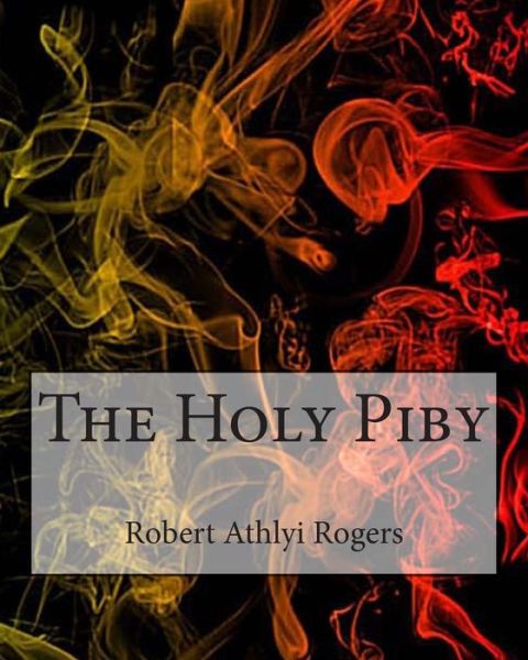 Cover for Robert Athlyi Rogers · The Holy Piby (Paperback Book) (2011)