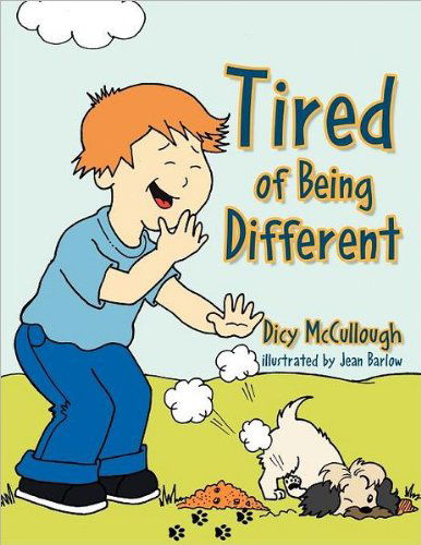 Cover for Dicy Mccullough · Tired of Being Different (Paperback Book) (2012)