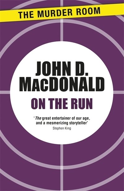 Cover for John D. MacDonald · On the Run - Murder Room (Taschenbuch) (2014)