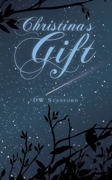 Cover for DW Stanford · Christina's Gift (Taschenbuch) (2020)