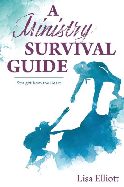 Cover for Lisa Elliott · A Ministry Survival Guide (Paperback Book) (2022)