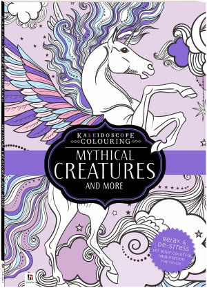 Kaleidoscope Colouring: Mythical Creatures and More - Kaleidoscope - Hinkler Pty Ltd - Libros - Hinkler Books - 9781488940767 - 2020