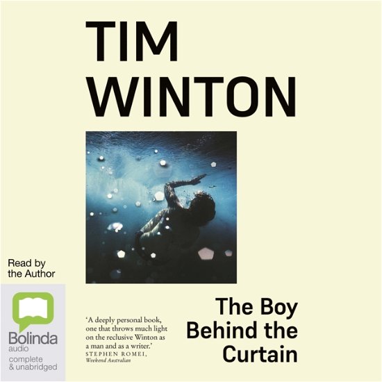 Cover for Tim Winton · The Boy Behind the Curtain (Hörbok (CD)) [Unabridged edition]