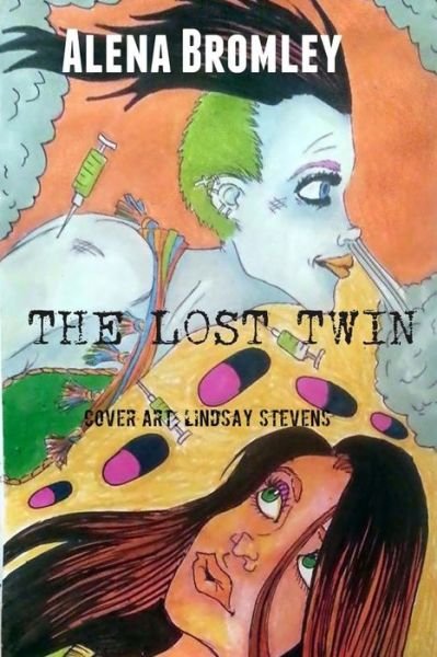 Cover for Mrs Alena Bromley · The Lost Twin (Paperback Bog) (2014)