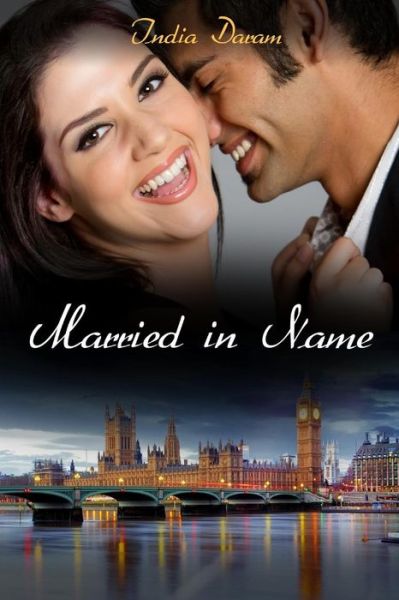 Cover for India Daram · Married in Name (Taschenbuch) (2015)