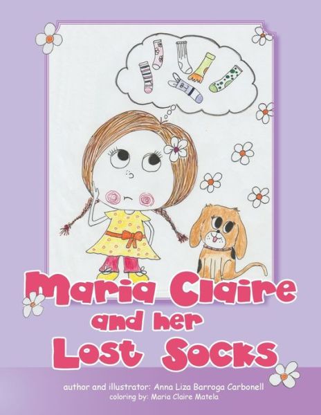 Cover for Anna Liza Barroga Carbonell · Maria Claire and her Lost Socks (Paperback Book) (2016)