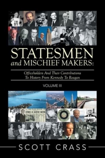 Cover for Scott Crass · Statesmen and Mischief Makers (Paperback Book) (2016)