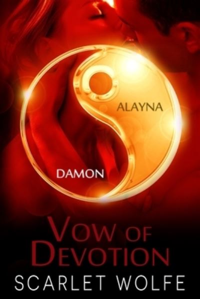 Cover for Scarlet Wolfe · Vow of Devotion (Paperback Book) (2015)