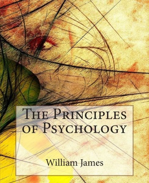Cover for William James · The Principles of Psychology (Paperback Book) (2015)