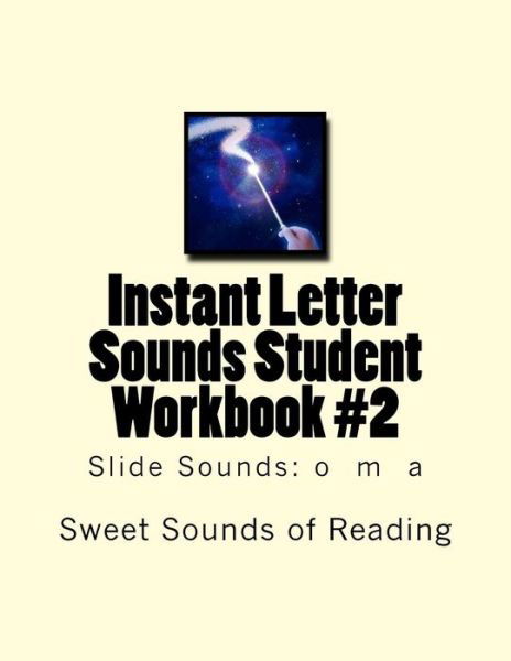 Cover for Sweet Sounds of Reading · Instant Letter Sounds Student Workbook #2 (Pocketbok) (2016)