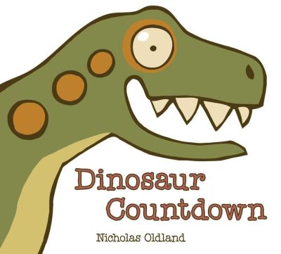 Cover for Nicholas Oldland · Dinosaur Countdown (Board book) (2021)