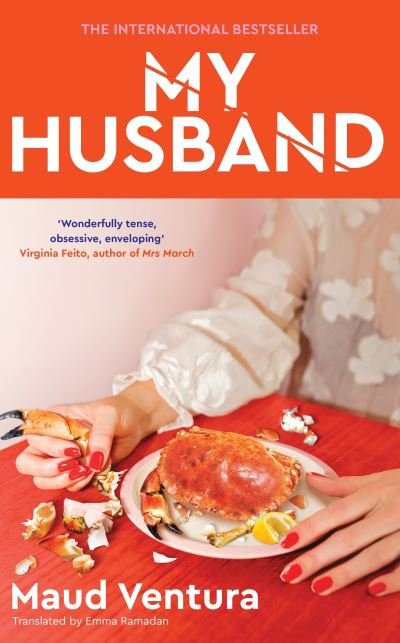 Cover for Maud Ventura · My Husband (Gebundenes Buch) (2023)