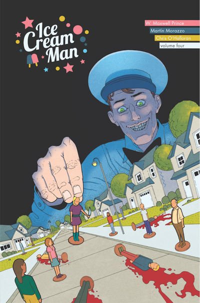 Cover for W.  Maxwell Prince · Ice Cream Man Volume 4: Tiny Lives (Paperback Bog) (2019)