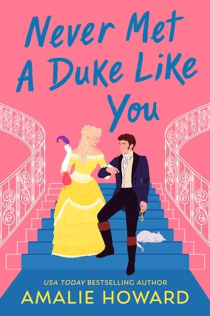 Never Met a Duke Like You - Amalie Howard - Books - Little, Brown & Company - 9781538737767 - November 23, 2023